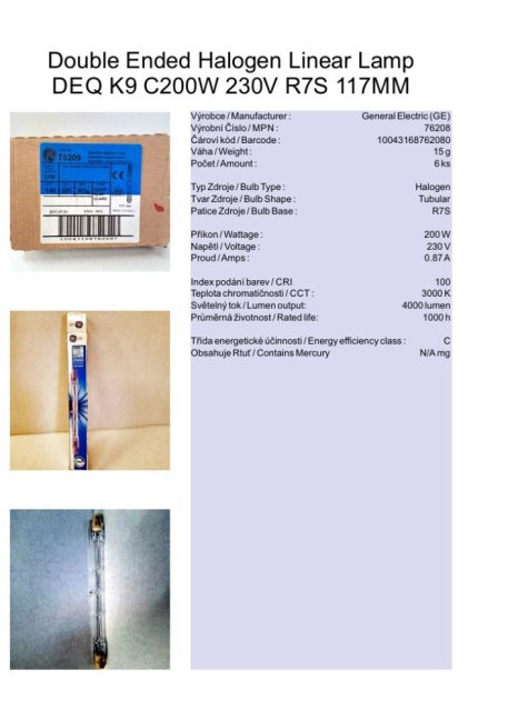 GE Halogen Linear Lamp DEQ K9 C200W 230V R7S 117mm, No.76208