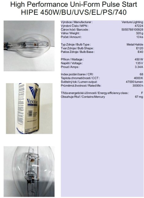 Venture Lighting Sustainability Uni-Form Pulse Start HIPE 450W/BU/UVS/EL/PS/740,Nr.47224