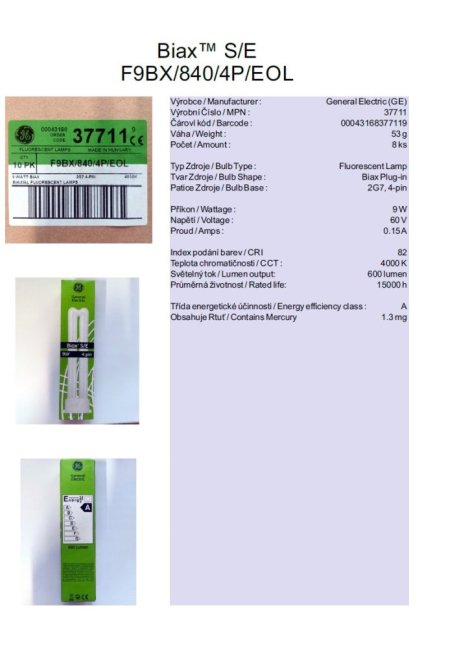 GE Biax™ S/E F9BX/840/4P/EOL, No.37711