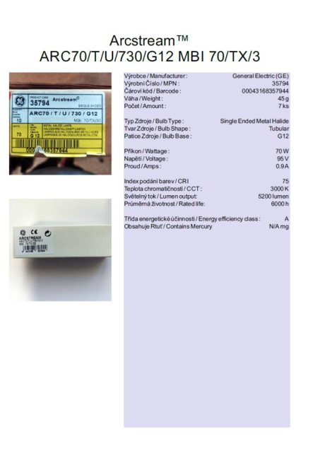 GE Arcstream™ ARC70/T/U/730/G12 MBI 70/TX/3, No.35794