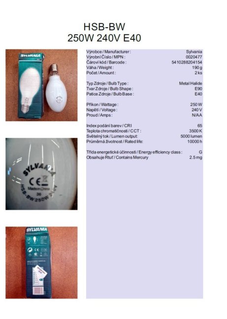 SYLVANIA HSB-BW 250W 240V E40, Nr.0020477