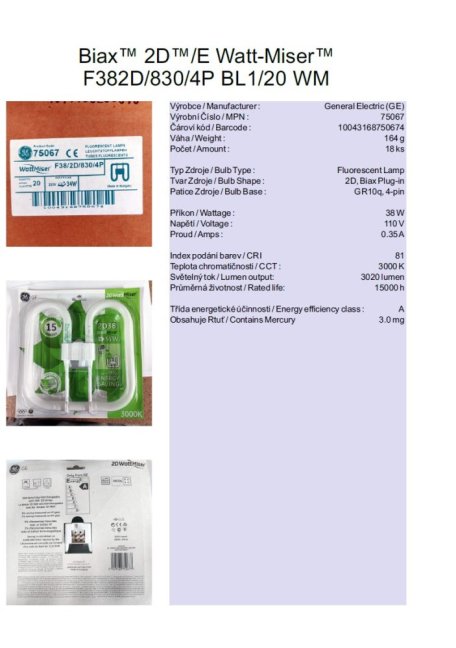 GE Biax™ 2D™/E Watt-Miser™ F382D/830/4P BL1/20 WM,No.75067