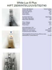 Venture Lighting White-Lux ® Plus HIPT 250W/H75/LU/UVS/T52/740,Nr.22513