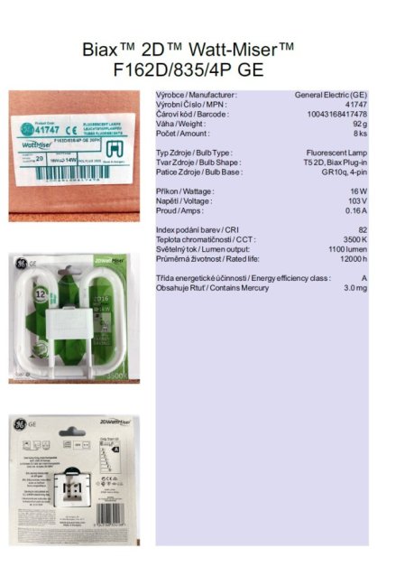 GE Biax™ 2D™ Watt-Miser™ F162D/835/4P, Nr.41747